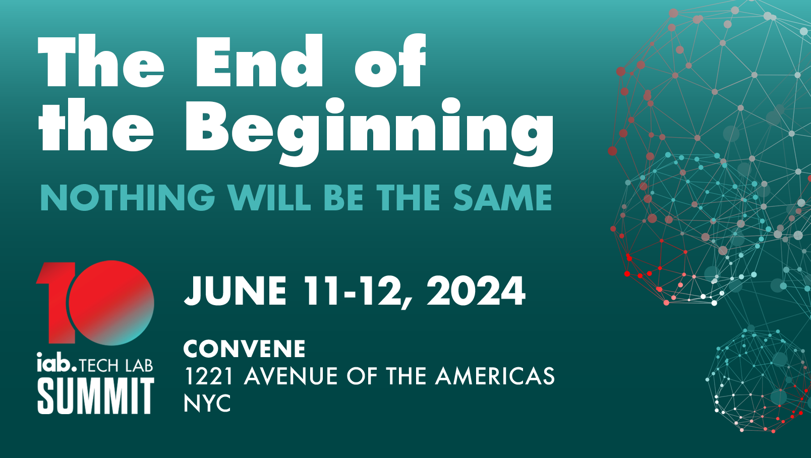 IAB Tech Lab Summit logo June 11-12, 2024 1221 Avenue of the Americas