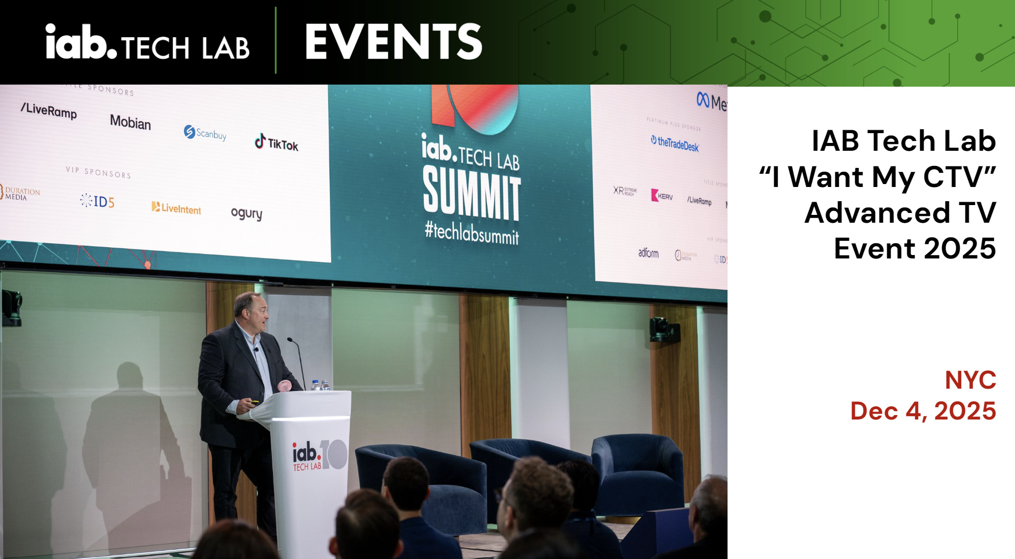 IAB Tech Lab I Want My CTV Advanced TV Event - Dec 4, 2025 in NYC