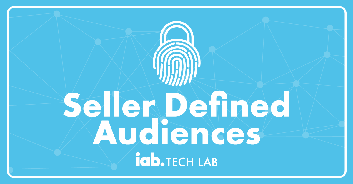 Seller Defined Audiences