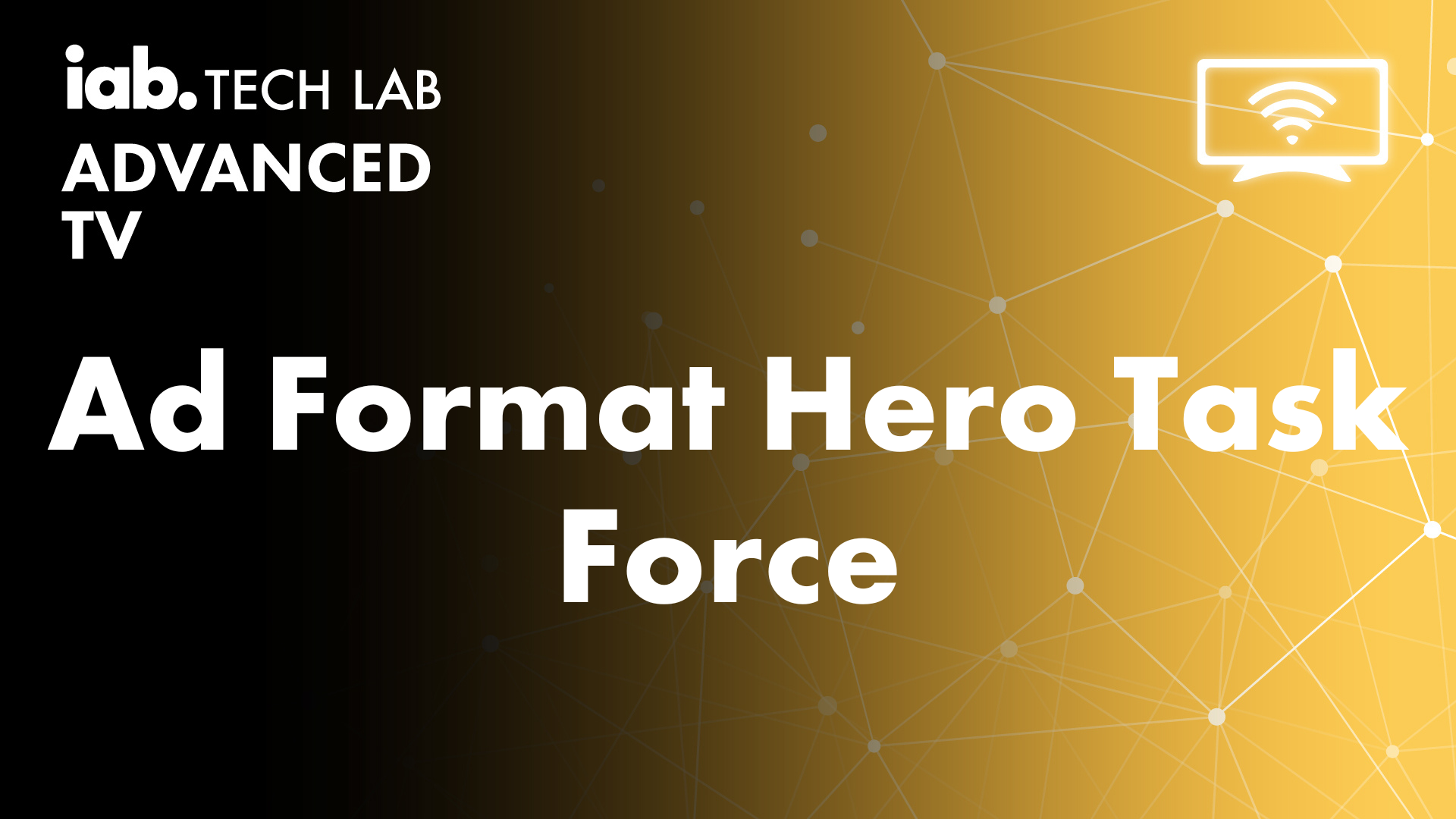 Ad Format Hero Task Force