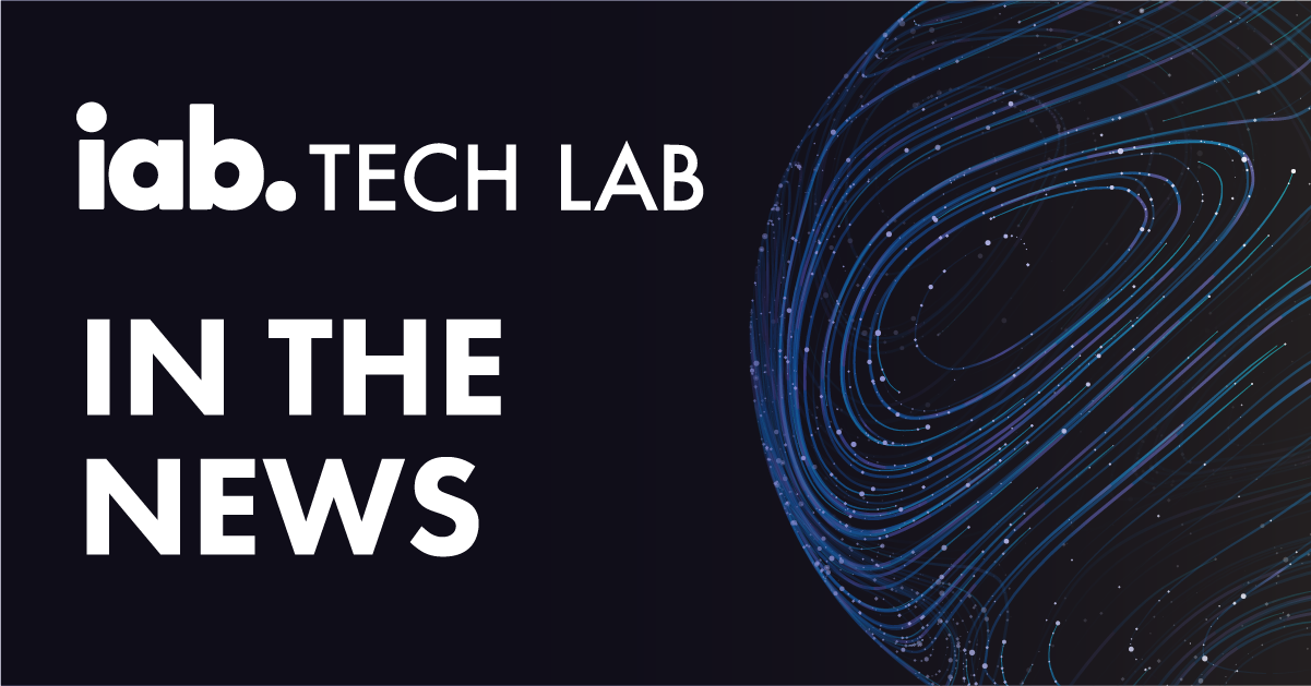 IAB Tech Lab In the News