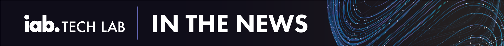IAB Tech Lab In the News
