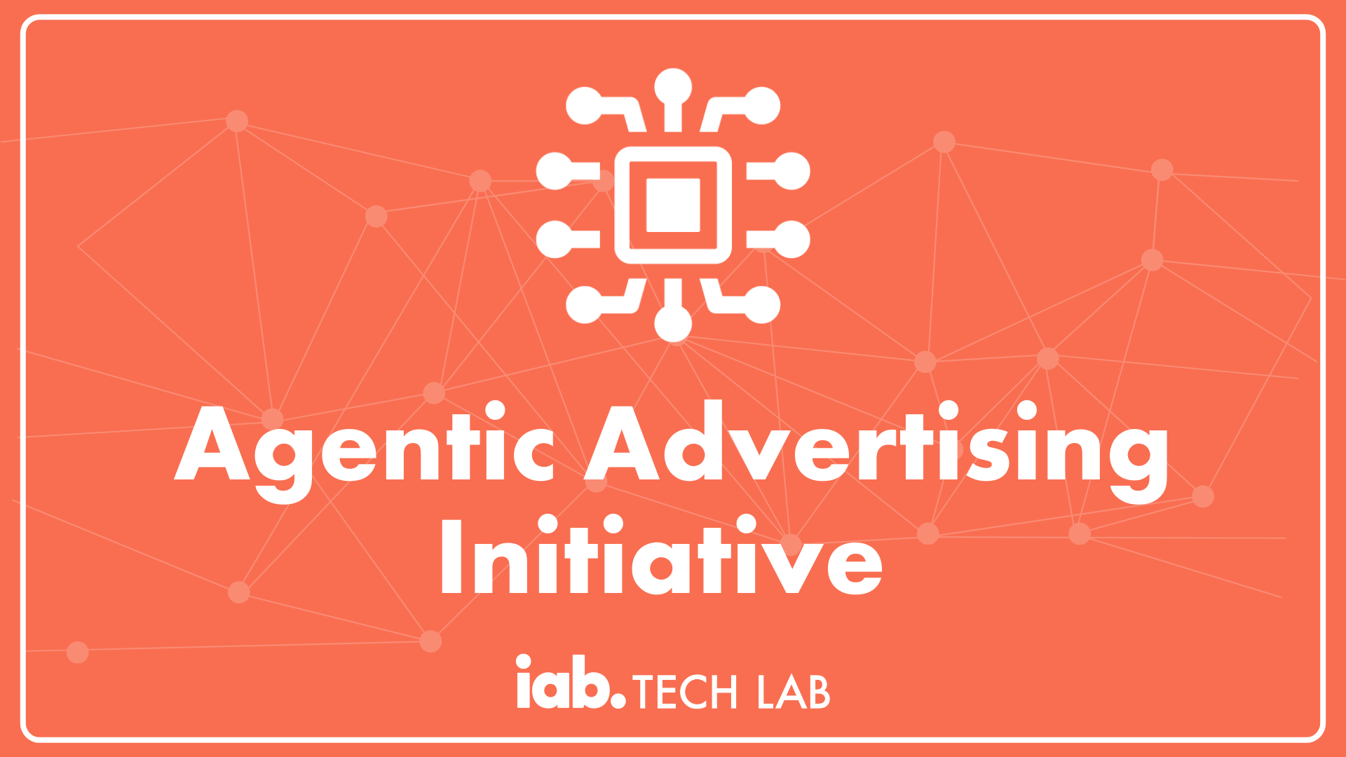 IAB Tech Lab Agentic Advertising Initiative