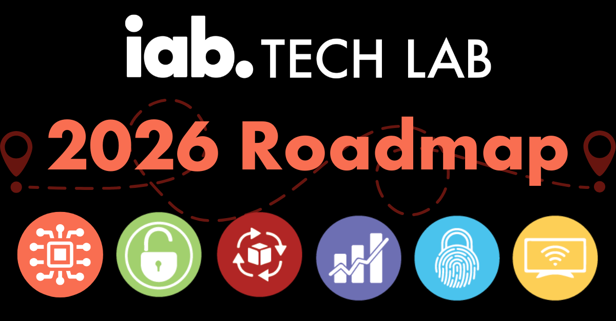 IAB Tech Lab 2026 Roadmap